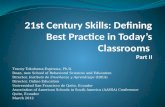 21st Century Skills: Defining Best Practice in Today’s Classrooms  Part II