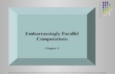 Embarrassingly  Parallel  Computations Chapter 3