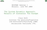 The System Dynamics Approach: Results of Scenarios for Europe