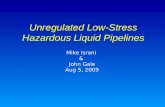 Unregulated Low-Stress Hazardous Liquid Pipelines