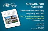 Growth, Not Gotcha:  Evaluating  and Supporting Beginning Teachers