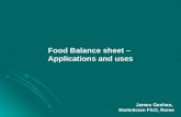 Food Balance sheet –  Applications and uses James Geehan,  Statistician FAO, Rome