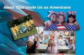 Ideas That Unite Us as Americans