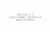 Section  5.1 First-Order Systems & Applications