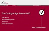 The Coming of Age: Internet VOD