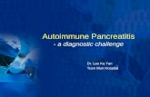 Autoimmune Pancreatitis -  a diagnostic challenge