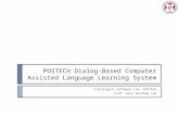 POSTECH Dialog-Based Computer Assisted Language Learning  System