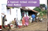 A typical tribal village near Mumbai