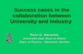 Success cases in the collaboration between University and Industry