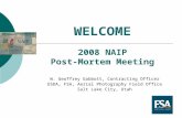 WELCOME 2008 NAIP Post-Mortem Meeting