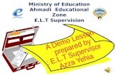 Ministry of Education Ahmadi   Educational Zone E.L.T Supervision
