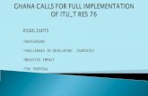GHANA CALLS FOR FULL IMPLEMENTATION OF ITU_T RES 76