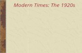 Modern Times: The 1920s
