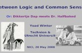Between Logic and Common Sense  Yoad Winter Technion &  Utrecht University NICI, 20 May 2008