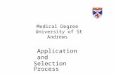 Medical Degree  University of St Andrews  Application and  Selection Process