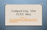 Computing the CCSS Way