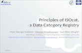 Principles of  ISOcat , a Data Category Registry
