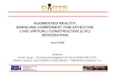 AUGMENTED REALITY: ENABLING COMPONENT FOR EFFECTIVE LIVE/ VIRTUAL/ CONSTRUCTIVE (LVC) INTEGRATION