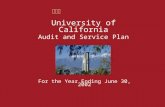 University of California Audit and Service Plan