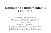 Computing Fundamentals 1 Lecture 1