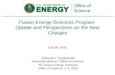 Fusion Energy Sciences Program  Update and Perspectives on the New Charges