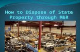 How to Dispose of State Property through M&R