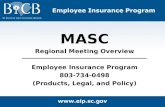 MASC Regional Meeting Overview Employee Insurance Program 803-734-0498