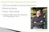 Before he David Kelley Became Successful 1973 achieved BSc in Electrical Engineering