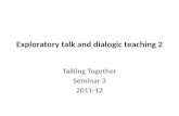 E xploratory  talk and dialogic teaching 2