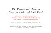 Did Panasonic Make a  Contractor-Proof Bath Fan ?