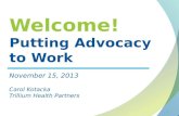 Welcome! Putting Advocacy to Work
