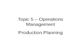 Topic 5 – Operations Management