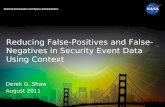 Reducing False-Positives and False-Negatives in Security Event Data Using Context