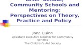 After-School, Community Schools and Mentoring: Perspectives on Theory, Practice and Policy