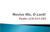 Revive Me, O Lord!