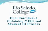 Dual Enrollment  Obtaining  MEID  and  Student ID  Process