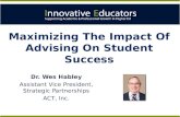 Maximizing The Impact Of Advising On Student Success