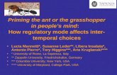 Priming the ant or the grasshopper in people’s mind….