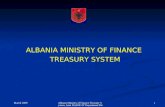 ALBANIA MINISTRY OF FINANCE  TREASURY SYSTEM