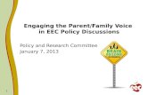 Engaging the Parent/Family Voice  in EEC Policy Discussions
