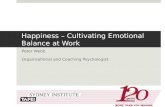 Happiness – Cultivating Emotional Balance at Work