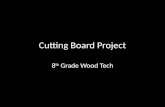 Cutting Board Project