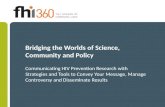 Bridging the Worlds of Science, Community and Policy