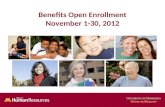 Benefits Open Enrollment November 1-30, 2012