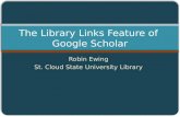 The Library Links Feature of  Google Scholar