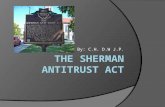 The Sherman Antitrust Act