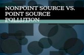 Nonpoint source vs. Point source pollution