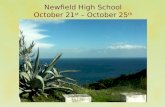 Newfield High School October  21 st –  October  25 th