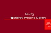 Energy Wasting Library