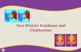 Your District Database and  ClubRunner